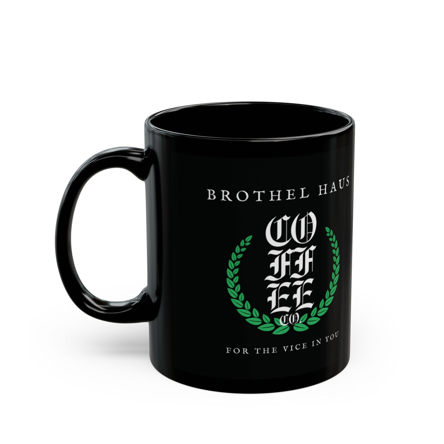 Brothel Haus Black Coffee Mug (11oz, 15oz)